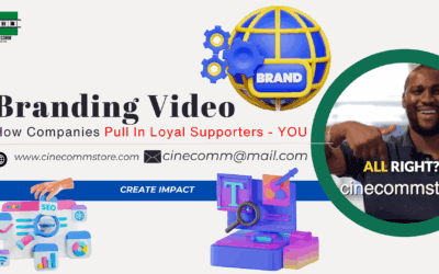 The Power of a Branding Video: How Corporations Pull In Loyalty