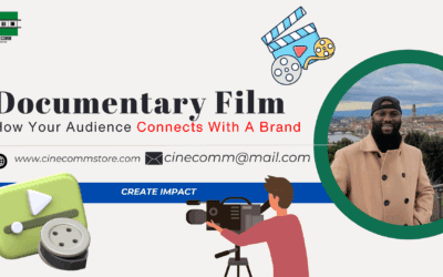 Why Your Corporation Needs a Documentary Film
