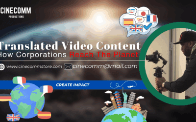 Why Your Corporation Must Translate Its Video Media Content