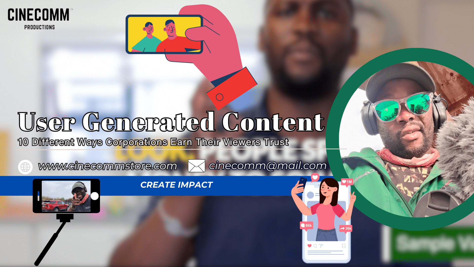 User Generated Content (UGC)