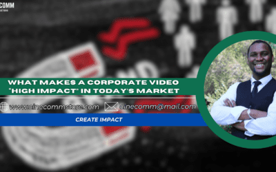What Makes a Corporate Video “High Impact” in Today’s Market