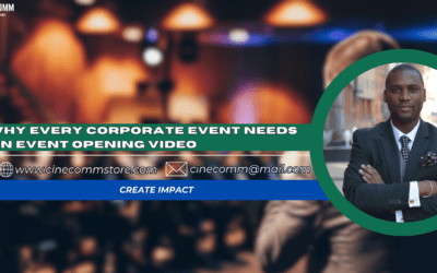 Why Every Corporate Event Needs an Event Opening Video