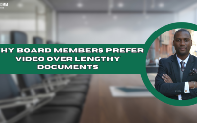 Why Board Members Prefer Video Over Lengthy Documents