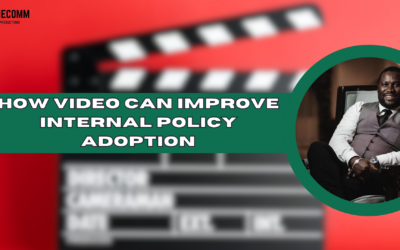 How Video Can Improve Internal Policy Adoption—Mistakes Corporations Should Avoid